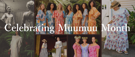 All About Muumuu Month: Celebrating Hawaii's Timeless Tradition